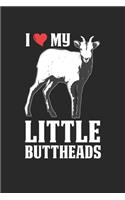 I my little buttheads: Goat Farm Animal Mom Dot Grid Notebook 6x9 Inches - 120 dotted pages for notes, drawings, formulas - Organizer writing book planner diary