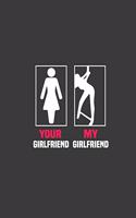 Your Girlfriend My Girlfriend