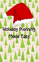 Holiday Planning Made Easy