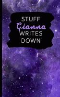 Stuff Gianna Writes Down: Personalized Journal / Notebook (6 x 9 inch) with 110 wide ruled pages inside [Purple Cosmos]