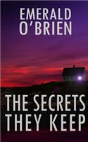 Secrets They Keep