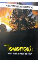 Tomorrow