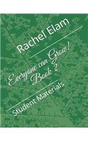 Everyone Can Grow! Book 2