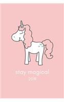 Stay Magical 2019: Cute Unicorn Dot Grid Matrix Journal Notebook with Year Calendar Date Pages Inside (January to December, Purse Size)