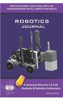 Robotics Journal - A Technical Diary for Stem Students & Robotics Enthusiasts