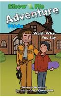 Show Me Adventure Kids