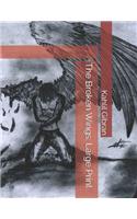 The Broken Wings