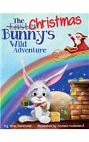 Christmas Bunny's Wild Adventure