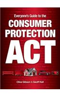 Everyone’s Guide to the Consumer Protection Act