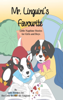 Mr. Linguini's Favourite Little Naptime Stories for Girls and Boys by Lady Hershey for Her Little Brother Mr. Linguini