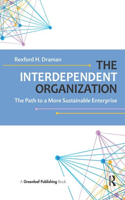 The Interdependent Organization