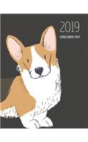 2019 Corgi: Dated Weekly Planner with to Do Notes & Dog Quotes - Corgi Dark Spot(29 Awesome Calendar Planners for Dog Owners Dark)