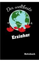Der Weltbeste Erzieher Notizbuch