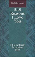 1001 Reasons I Love You