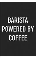 Barista Powered by Coffee