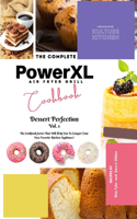 The Complete Power XL Air Fryer Grill Cookbook