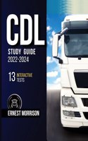 CDL Study Guide 2022-2024: Start Your Career!