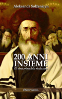 200 anni insieme I: Gli ebrei prima della rivoluzione