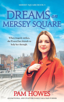 Dreams on Mersey Square