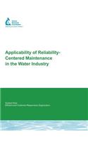 Applicability of Reliability-Centered Maintenance in the Water Industry