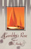 Gamblers Rose