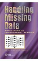 Handling Missing Data: Applications to Environmental Analysis(1 Advances in Management Information)