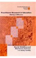 Practitioner Research in Education