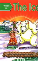 Trouble on the Ice - Giant Size: First Reading Books for 3-5 Year Olds