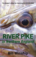 RIVER PIKE in Northern England