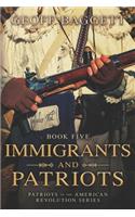 Immigrants and Patriots