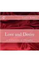 Love and Desire - A Collection of Thoughts