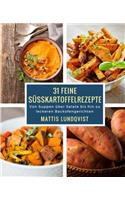 31 Feine S??kartoffelrezepte: Von Suppen ?ber Salate Bis Hin Zu Leckeren Backofengerichten