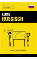 Lerne Russisch - Schnell / Einfach / Effizient: 2000 Schlüsselvokabel