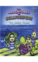 Adventures of Gollyjeeperz: The Maiden Voyage