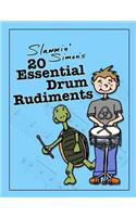 Slammin' Simon's 20 Essential Drum Rudiments