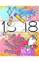 Ima Gonna Trace Some Numbers 1-50: Number Tracing Workbook, 50 Sheets of Practice Paper for Kids to Learn to Write the Numbers 1 through 50, 1 Ruling, Preschool, Kindergarten, 1st Gra