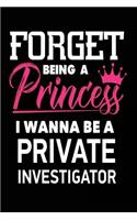 Forget Being a Princess I Wanna Be a Private Investigator