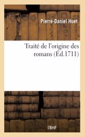 Traité de l'Origine Des Romans