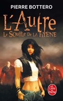 L'Autre 1/Le souffle de la hyene