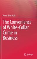 Convenience of White-Collar Crime in Business