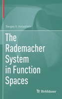 Rademacher System in Function Spaces