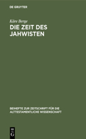 Die Zeit Des Jahwisten