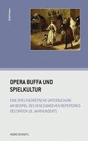 Opera Buffa Und Spielkultur