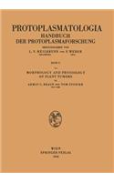 Morphology and Physiology of Plant Tumors