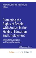 Protecting the Rights of People with Autism in the Fields of Education and Employment