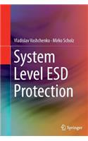 System Level ESD Protection