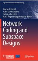 Network Coding and Subspace Designs