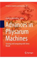 Advances in Physarum Machines