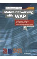 Mobile Networking with WAP