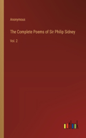 The Complete Poems of Sir Philip Sidney: Vol. 2